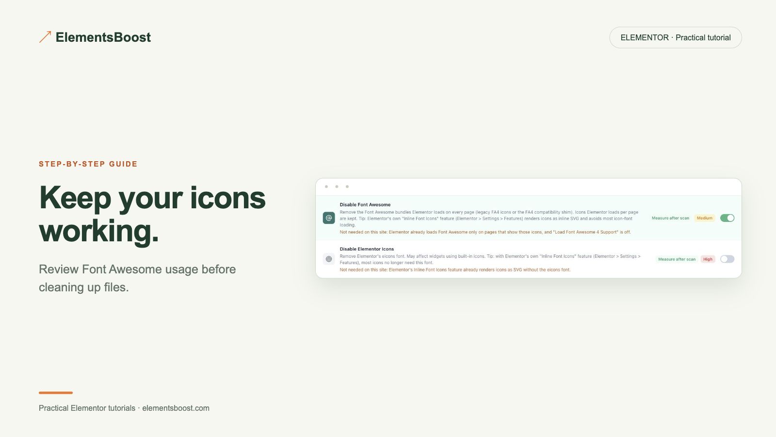 Keep your icons working. ElementsBoost keep required icon libraries.