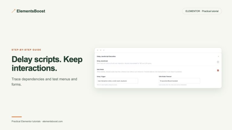 Delay scripts. Keep interactions. ElementsBoost javaScript delay controls.