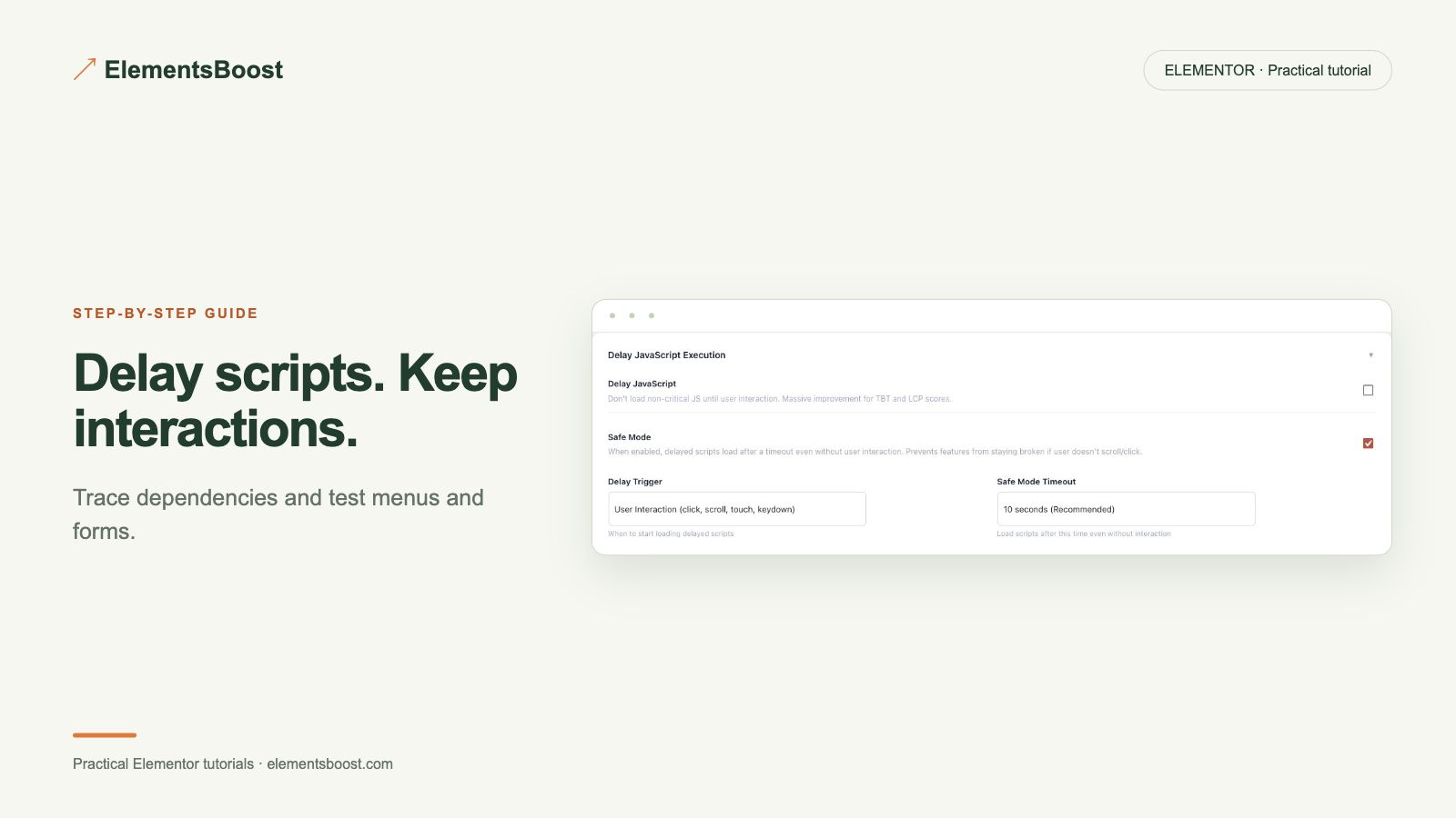 Delay scripts. Keep interactions. ElementsBoost javaScript delay controls.